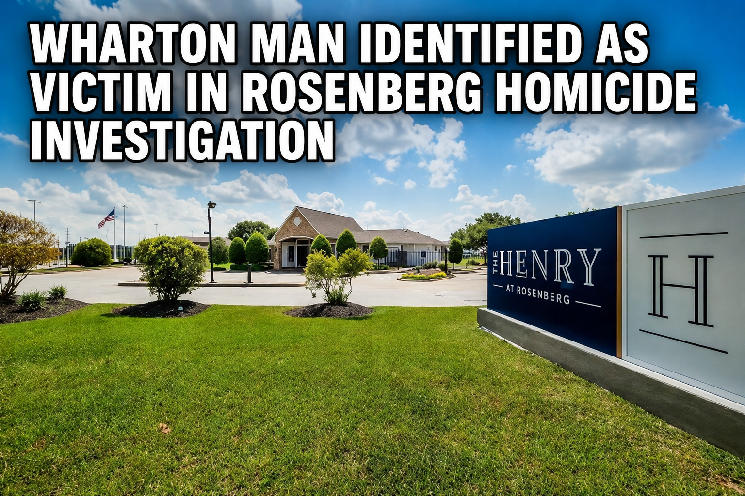 Wharton Man Killed in Rosenberg Shooting; Beasley Man Charged with Murder
