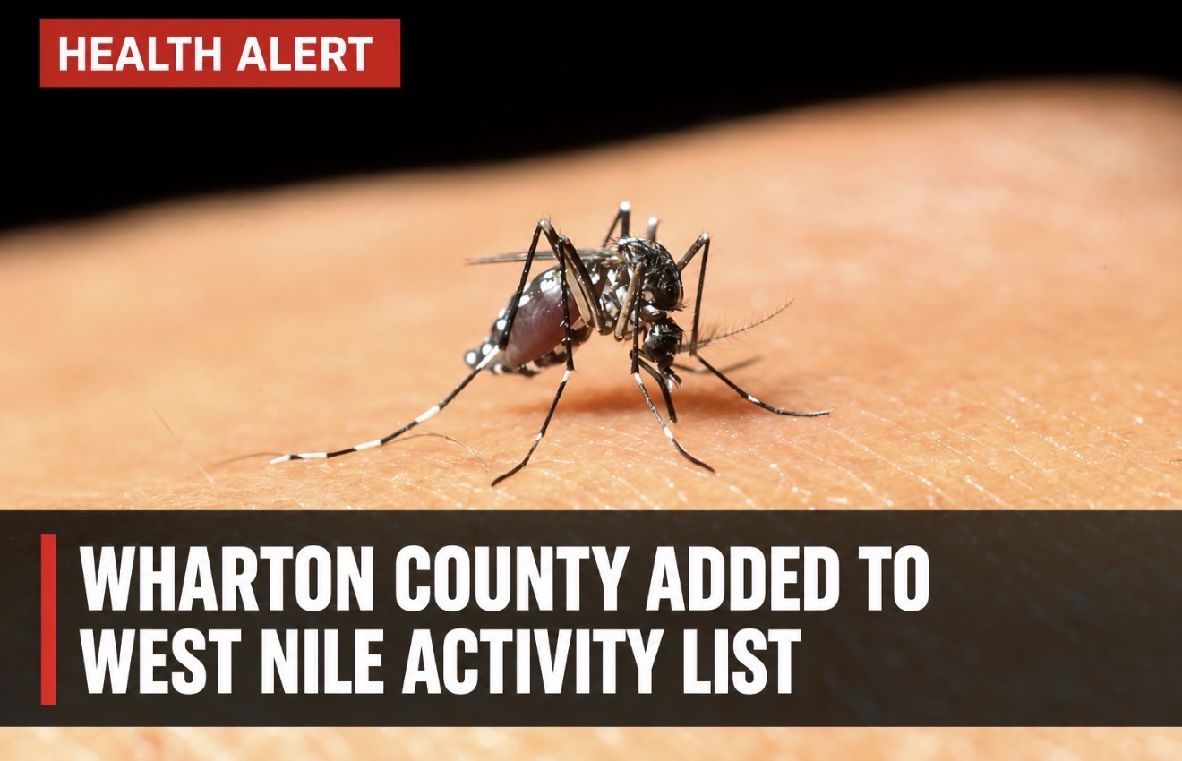 Wharton County Added to Texas West Nile Activity List